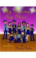 My Dancing Tap Shoes by Chesley Nelson