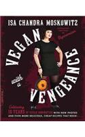 Vegan with a Vengeance (10th Anniversary Edition)