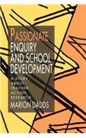 Passionate Enquiry and School Development