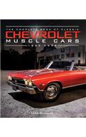 Complete Book of Classic Chevrolet Muscle Cars