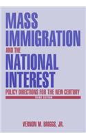 Mass Immigration and the National Interest