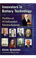 Innovators in Battery Technology