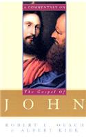 A Commentary on the Gospel of John
