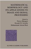 Mathematical Morphology and Its Applications to Image and Signal Processing