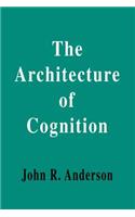 The Architecture of Cognition