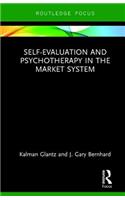 Self-Evaluation And Psychotherapy In The Market System