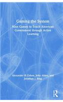 Gaming the System
