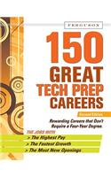 150 Great Tech Prep Careers
