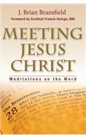 Meeting Jesus Christ
