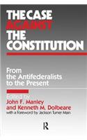 The Case Against the Constitution