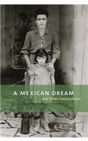 Mexican Dream