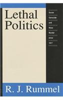 Lethal Politics