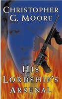 His Lordship's Arsenal