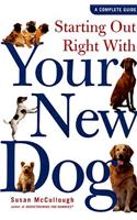 Starting Out Right with Your New Dog