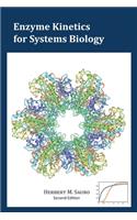 Enzyme Kinetics for Systems Biology