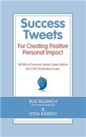Success Tweets For Creating Positive Personal Impact