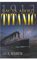 1912 Facts about the Titanic