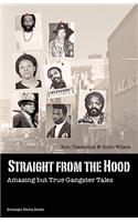 Straight from the Hood