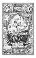 The Embalmed Head of Oliver Cromwell