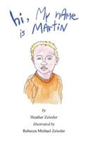 hi, My nAMe is MArtiN