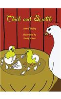 Chick and Scratch