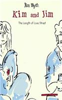 Kim and Jim: The Length of Love Street