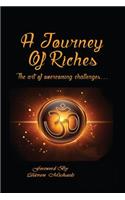 Journey Of Riches