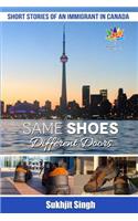 Same Shoes - Different Doors