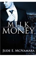 Milk Money