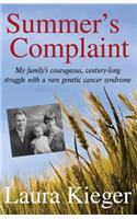 Summer's Complaint