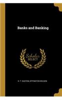 Banks and Banking