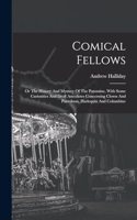 Comical Fellows