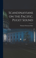 Scandinavians on the Pacific, Puget Sound