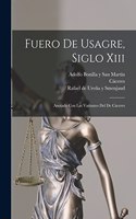 Fuero De Usagre, Siglo Xiii