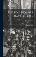 Burton Holmes Travelogues