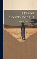 Le Pérou Contemporain