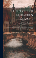 Lehrbuch Der Deutschen Sprache