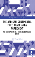 The African Continental Free Trade Area Agreement
