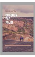 Conquer the Wild! Bucket List