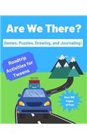 Are We There?