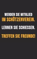 Werden Sie Mitglied Im Schützenverein. Lernen Sie Schießen. Treffen Sie Freunde.