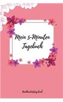 Mein 5-Minuten Tagebuch Dankbarkeitstagebuch
