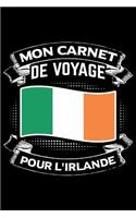 Mon Carnet de Voyage pour l'Irlande