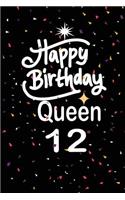 Happy birthday queen 12