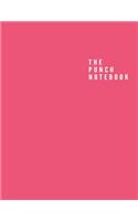 The Punch Notebook: Unlined/Plain Notebook - Large (8.5 x 11 inches) - 110 Pages, Softcover Journal