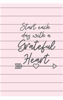 Start each day with a Grateful Heart