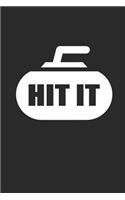 Hit It