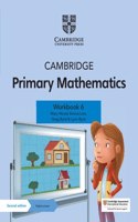 Cambridge Primary Mathematics Workbook 6 with Digital Access (1 Year): (Cambridge Primary Maths)