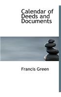 Calendar of Deeds and Documents