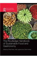 The Routledge Handbook of Sustainable Food and Gastronomy